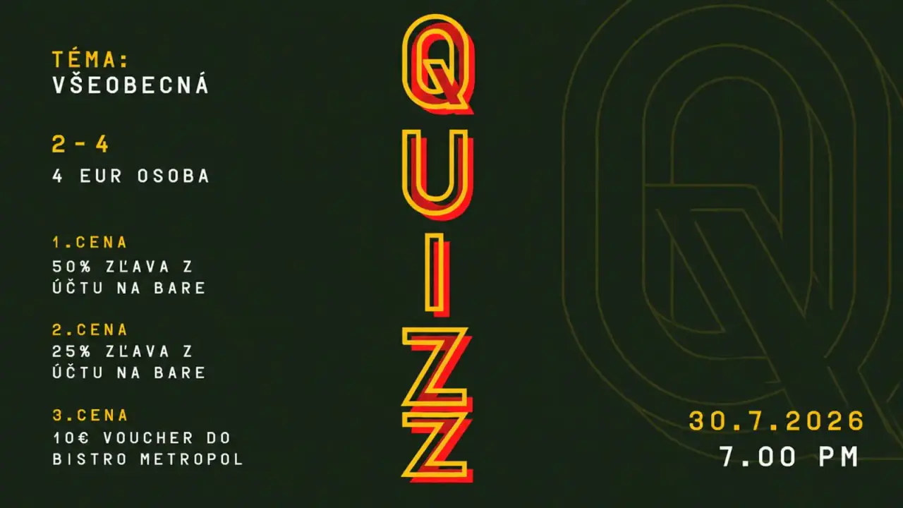 METROPOL QUIZZ: VŠEOBECNÝ